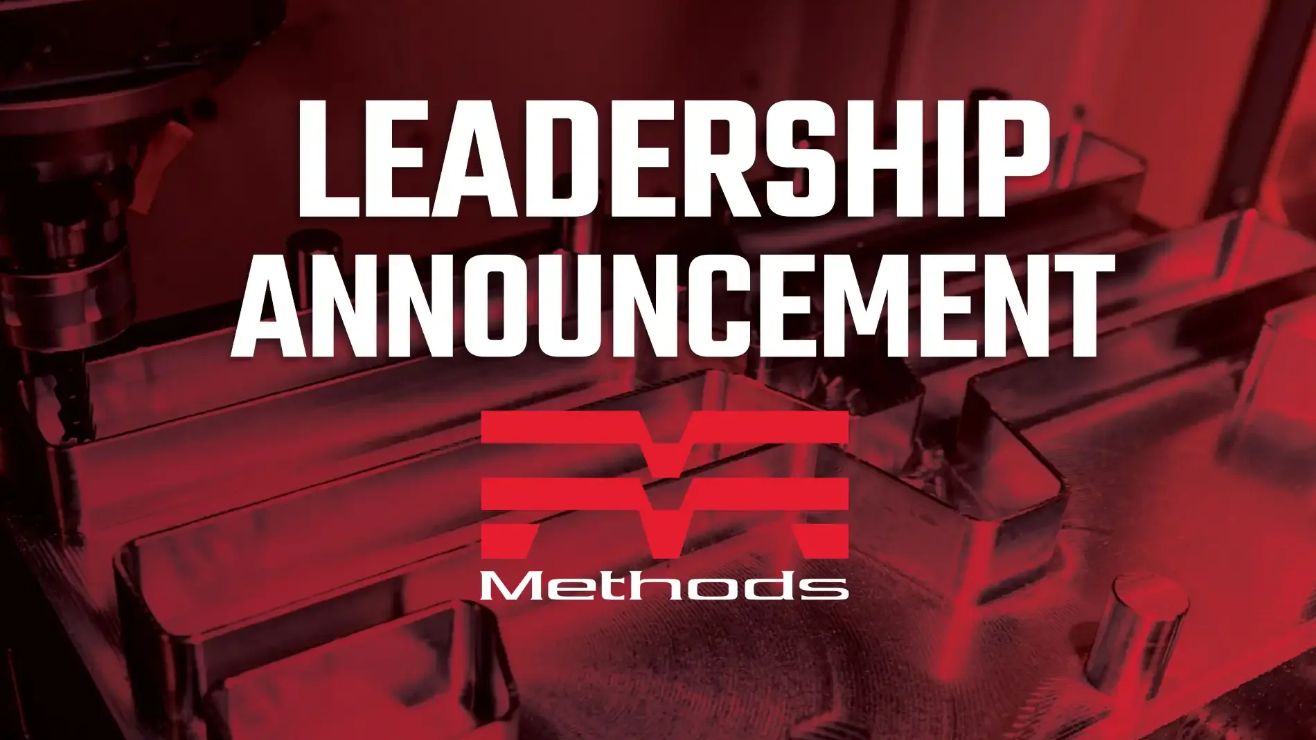 Leadership announcement by Methods company